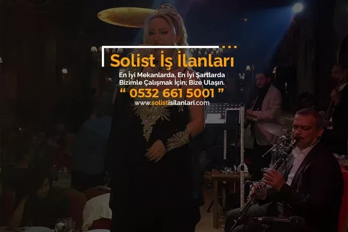 Akyurt solist iş ilanları Akyurt solist iş ilanları